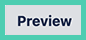 preview button new.png