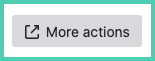 more actions.png