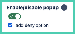 enable disable popup deny option.png